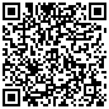 某地技校水嫩漂亮的长发美女被能说会道的学长哄骗到宾馆挑逗啪啪,呻吟声简直绝了,叫的销魂淫荡,干的啪啪响!的二维码