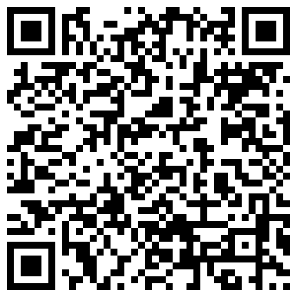 两个非常风骚会玩的主播二个妹妹 一多大秀 互相舔逼 炮机插穴 双头蛇同时插2穴 真会玩的二维码