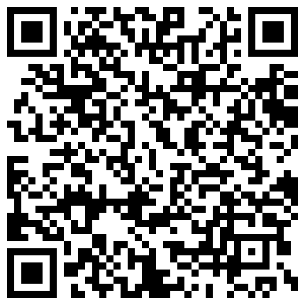 668800.xyz 00年小母狗露脸，清秀的校园脸蛋，肌肤很嫩很嫩，吃鸡和学习课本知识那样认真，被操时轻轻哼叫出来，美妙呻吟！的二维码