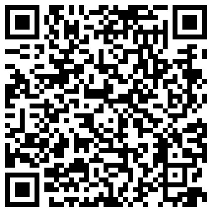 婴儿肥的邻家小妹妹看起来一个字，嫩！好羞涩外表下哪知道是个老司机，在酒店愉快玩耍真是不要太舒服！的二维码