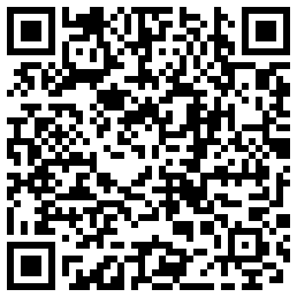 【极品 稀缺】2021最新11月份商场试衣间偷拍流出 多场景5人次 第一个超像玩偶姐姐 颜值身材超棒 高清720P原版的二维码