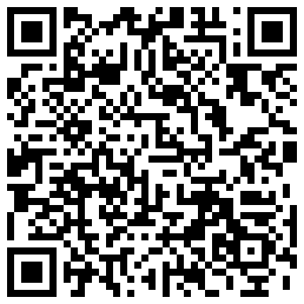 www.ds28.xyz 精品真实自拍-外表纯朴漂亮的大学美女没想到骨子里那么淫骚,用道具把自己玩到高潮受不了掏出男友鸡鸡就吃!的二维码