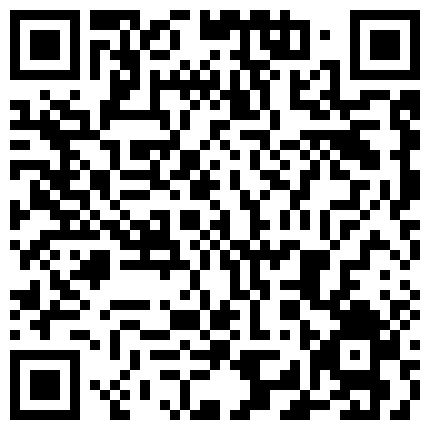 高校一对眼镜斯文大学生情侣套房造爱把沙发推一边腾出地方干搞的很疯狂抱起眼镜妹干的她尖叫的二维码