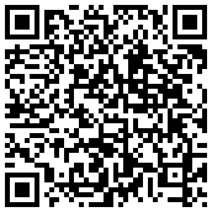 国内稀缺的刚入行女主播超短裙艳舞假阳具自慰插逼喷水表演的二维码