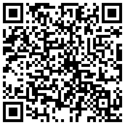 R先生新作 趁媳妇出差教师节约身材不错舞蹈系专业学妹回公寓啪啪 身材好颜值高的二维码