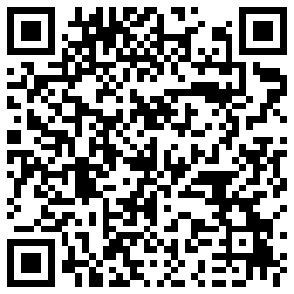黑客破解家庭摄像头偷窥大肚腩胖叔和穿着情趣内衣的苗条媳妇玩69这媳妇的毒龙舔得非常专业的二维码