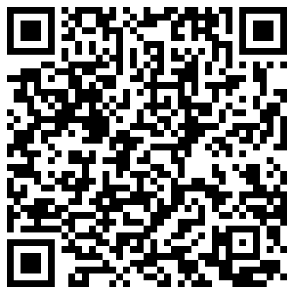 【秦然寻欢记】广东小伙约楼凤全程偷拍，极品绝世豪乳，又大又挺，细腰长腿啪啪起来真实享受的二维码
