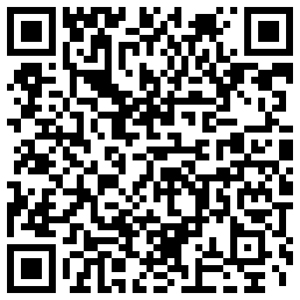 七月最新流出破解网络摄像头管财务的光头大爷午休和大妈激情床边咬蔗这马步扎得很稳的二维码