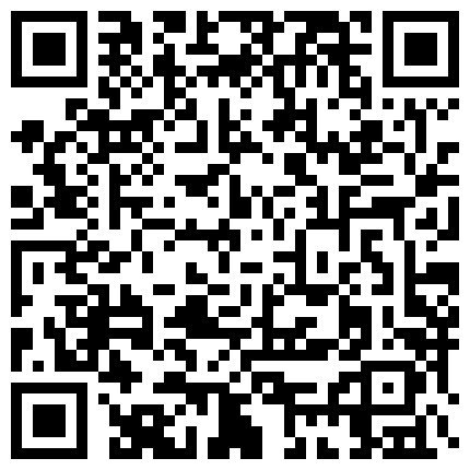 珍藏电脑肉鸡偷开摄像头远程私密录象-东莞情侣做爱口交露B换衣录音全程记录720P的二维码
