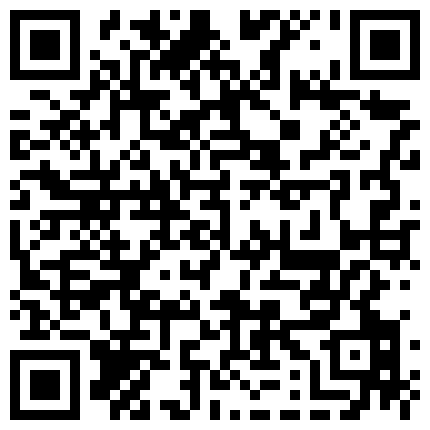 259336.xyz 年纪不大却有着一对傲人的巨乳主播 先是浴缸里洗澡诱惑 然后开始自慰 淫水好多的二维码