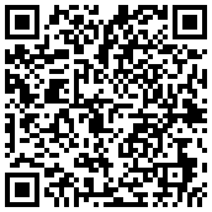 皮肤白皙 毛毛不少 叫声很淫荡的骚货主播 椅子上用道具自慰秀 炮机后入插逼逼 观音坐莲 高潮喷水大秀的二维码