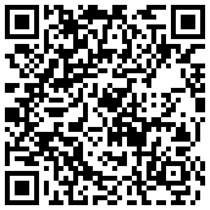 婴儿肥的邻家小妹妹看起来一个字，嫩！好羞涩外表下哪知道是个老司机，在酒店愉快玩耍真是不要太舒服！的二维码
