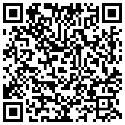 2024年10月麻豆BT最新域名 395368.xyz 热恋学生情侣没有课开房啪啪啪年轻人真是激情销魂互舔插嘴插太深都恶心了玩了一个特别舒服的体位妹子爽叫不停的二维码