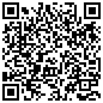 长得清纯漂亮的嫩妹主播私人玩物灬小粉逼 自慰插穴秀 奶子挺大 毛毛多淫水也多的二维码