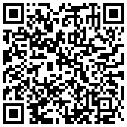 狼哥雇佣黑人留学生宾馆嫖妓偷拍之莞式会所大电影颜值还不错的技师姐姐上门一条龙服务的二维码