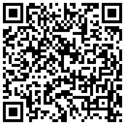 个人云盘被黑流出逗逼疯狂大胆情侣公共场合露出打炮公交车上口交怎么刺激怎么玩碉堡了的二维码