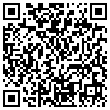 狼哥雇佣黑人留学生宾馆嫖妓偷拍之莞式会所大电影颜值还不错的技师姐姐上门一条龙服务的二维码