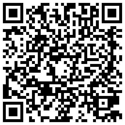 20190618f.[FC2](ハメンジャーズ)(fc586325.6z2g369a)【個人撮影】全俺週間ランキングNo1全俺が泣いた！感動の板野美似の原石的二维码