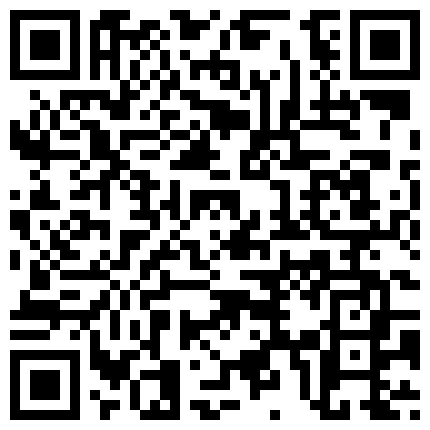 某地技校水嫩漂亮的长发美女被能说会道的学长哄骗到宾馆挑逗啪啪,呻吟声简直绝了,叫的销魂淫荡,干的啪啪响!的二维码