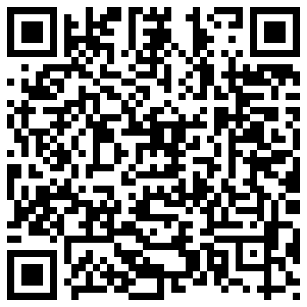 身材苗条呻吟刺激的眼镜保险员穿着工装挂着工牌野外坟地旁啪啪大长美腿真诱人各种难度动作肏的叫救命对白淫的二维码