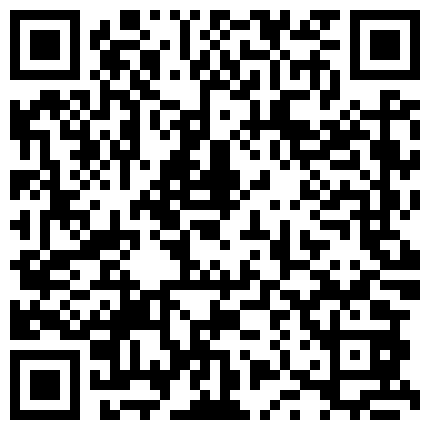样貌甜美气质的美女小姐姐刚坐下就被男的迫不及待扒衣,苗条性感,干射一次后美女自己女上位上下抽插.国语!的二维码