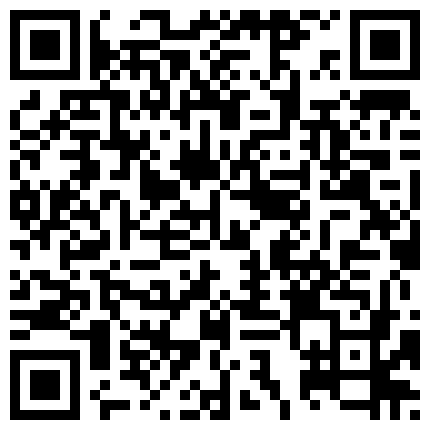 清纯甜美小美妞被社会男友狂舔粉嫩沐耳,舔出白浆,每天这么舔竟然还没不黑的二维码