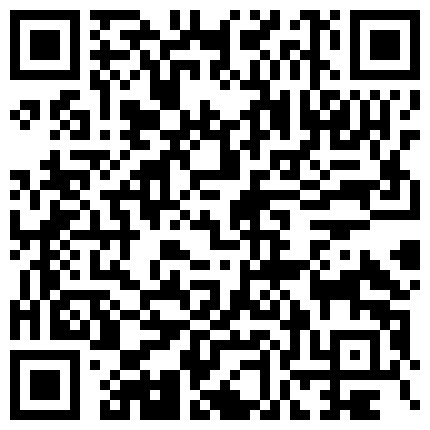 依依的男友屌真大尻的真狠，尻完内射之后一个大洞口都合不拢了的二维码