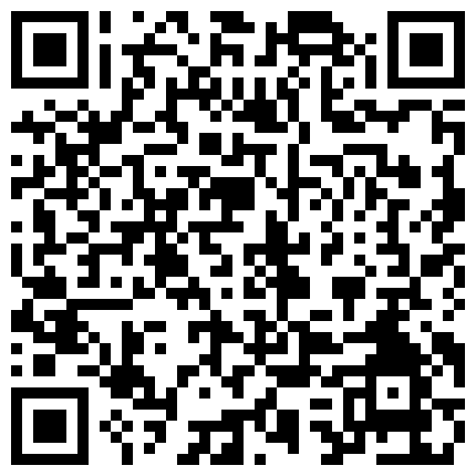 【超级福利】狼友收费企鹅群内部分享视图整理集，各种露脸表里不一喜欢被干的骚女 套图280P 视频21V的二维码