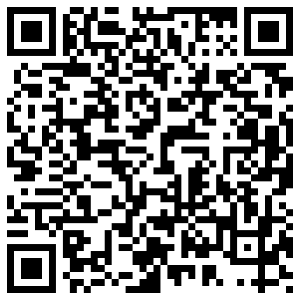 剧情演绎空虚富姐勾引美团外卖小哥穿着黑丝直接在沙发上干高清完整版的二维码