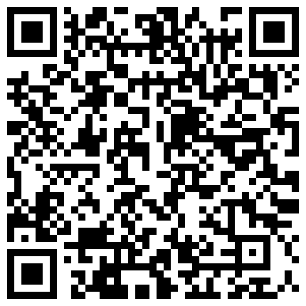 668800.xyz 对白真搞笑剧情演绎好赌风骚少妇刚借完又输了只好又来已肉抵债借钱穿上黑网袜干花心还挺粉嫩的K房唱歌又干一炮的二维码