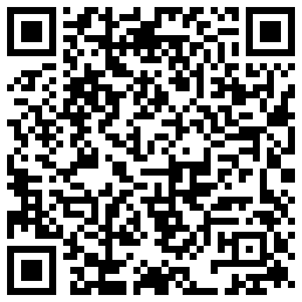 1855-戴眼镜萝莉主播勾搭貌似很饥渴的网约车司机车震 和网友互动对白有趣的二维码