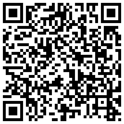 668800.xyz 《官方认证探花萌萌猎艳》城中村扫街好多鸡出来干活70块不戴套皮裤少妇怀疑他熘冰抹了芦荟胶给J8凉坏了对白搞笑的二维码