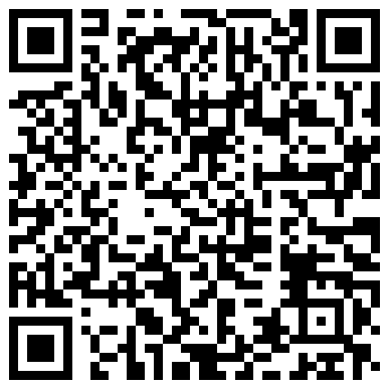 看着有点虎逼的骚浪少妇雅琪真实勾搭美团外卖小哥 饥渴小哥一顿猛操骚逼 小骚货没被操爽又自嗨 高清完整版的二维码