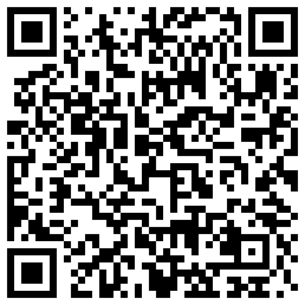 高颜值社会小姐姐直播赚外快玩弄骚逼跳弹塞逼里抽插浪荡呻吟小屁股翘翘的的二维码