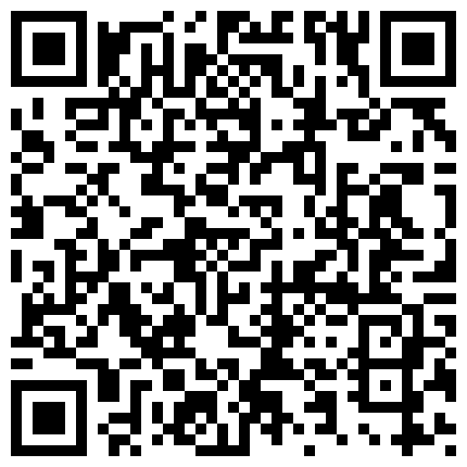 556698.xyz 把远房亲戚表妹给搞了，来城市找不到工作，寄宿在俺家，无套进入她还有点害羞喽！的二维码