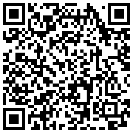 颜值一般身材不错的小野模伊伊宾馆私拍潜规则啪啪啪摄影师不行啊有点早泄被模特笑话1080P超清的二维码