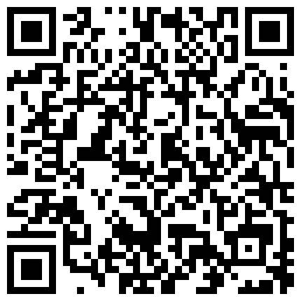 萌宠萝莉密码房全程露脸激情大秀，白丝情趣诱惑，大黑牛自慰刮了毛的骚穴，浪荡呻吟揉骚奶，很有一股骚劲的二维码