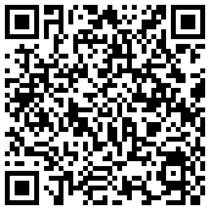 狼哥雇佣黑人留学生小哥宾馆嫖妓偷拍返场的美眉被黑哥折磨了很久时间一到不让再干了的二维码