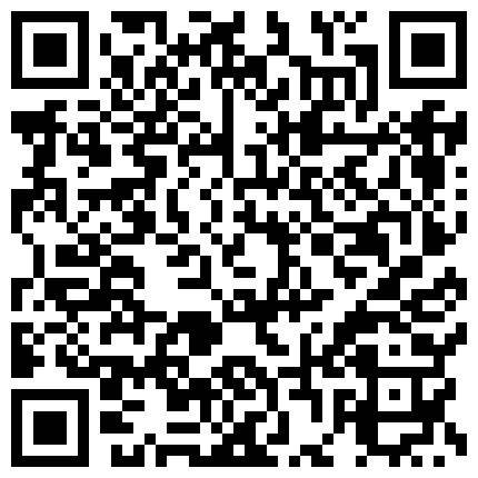 保安小王在经理的办公室偷放监控设备偷拍到经理和财务出纳瑶姐中午在里面激情啪啪的二维码