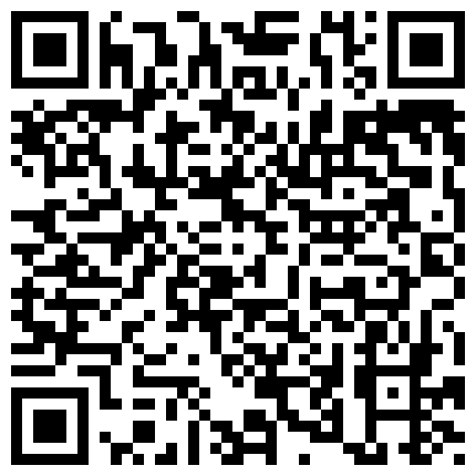 清纯类型卡哇伊眼镜七七，户外吃大表哥的鸡巴，太不怜香惜玉了，按住七七狂射嘴里，弄哭了七七！的二维码