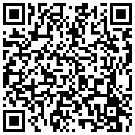 跟踪偷拍牛仔短裙长发漂亮妹子没想到竟是杂乱的穴毛黑鲍鱼的二维码