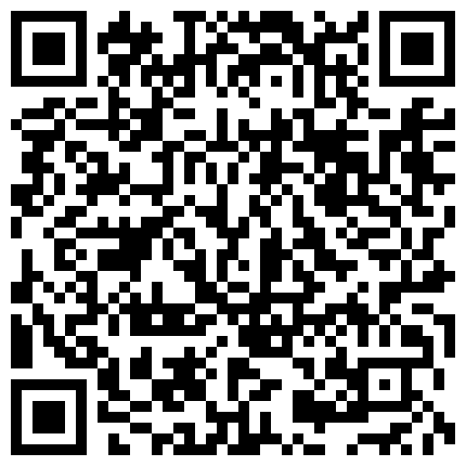 599989.xyz 野外调教98年邻家小妹 胯下裹屌 翘美臀无套后入 带回家推到猛操 淫叫好听 全是白浆 完美露脸 高清720P版的二维码