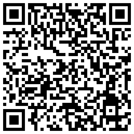 狼哥雇佣黑人留学生旺财酒店嫖妓偷拍一千多块约的老道的少妇不容小黑热身上来就玩几下就把他搞射了的二维码