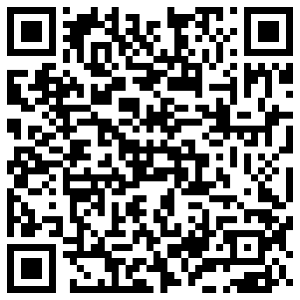 339966.xyz ️可爱福利姬 ️白里透红的身姿，娇羞可爱的表情，粉嫩紧闭的小穴是如此的耀眼夺目 致敬全网可爱女宝贝，因为有你们，网络从此多姿多彩的二维码