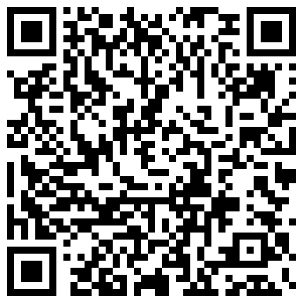 源码高清录制戏精上脑性感美少妇演绎废弃工棚勾引搞卫士的大爷吹箫做爱对白搞笑的二维码