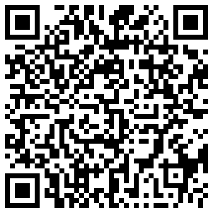 263392.xyz 【偷情被电话查岗 紧张刺激】“你别急啊，我打电话呢” 19岁大学生激情 男朋友突然来电话查岗一顿猛操 出轨的背德感直接让人妻高潮了的二维码