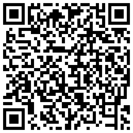 (国产自拍在线看 hcx995.com)2 偷情让人变得疯狂91少妇圣手真实偷情高考陪考少妇家长 连续三天的中出内射做爱骚逼操肿了 高清720P原版无水印的二维码