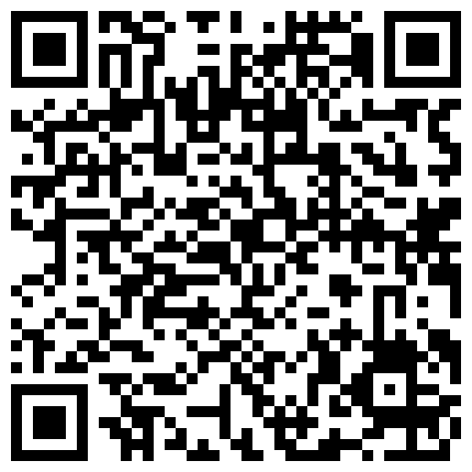 广西18岁表妹--梦涵 ️：淫乱6P，小屁孩不再像第一次射那么快，梦涵还是那么容易高潮，淫穴不停喷白浆，天啊叫得最大声做爱最爽就是梦涵！的二维码