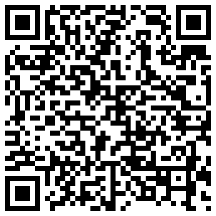 老王宾馆约操美容院上班的气质美少妇,保养的真不错,搞完一次美女准备走时按照粉丝要求又把她扒光衣服抱床上狠狠干.国语!的二维码