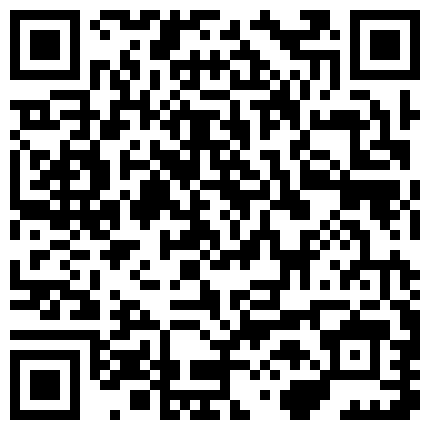 很漂亮的长发嫩妹震动棒自慰棒自慰 毛毛很稀疏 小穴也很漂亮的二维码
